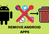 remove android apps